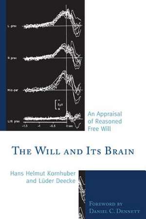 The Will and Its Brain de Hans Helmut Kornhuber