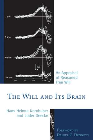 Will and its Brain de Hans Helmut Kornhuber