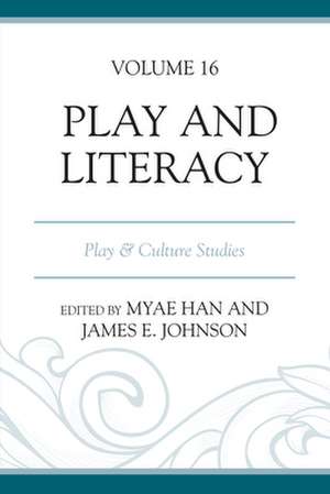 Play and Literacy