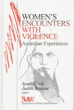 Women's Encounters with Violence: Australian Experiences de Sandra Cook