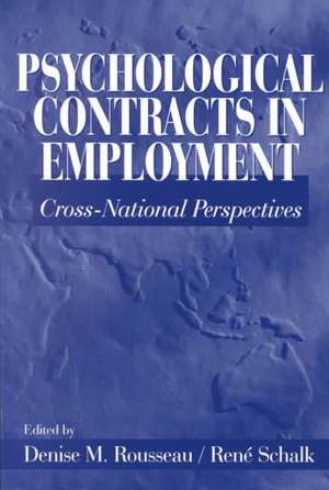 Psychological Contracts in Employment: Cross-National Perspectives de Denise M. Rousseau