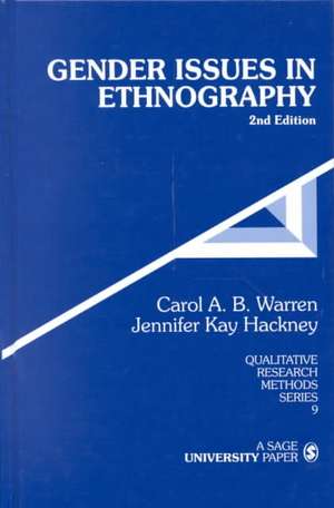 Gender Issues in Ethnography de Carol A. B. Warren