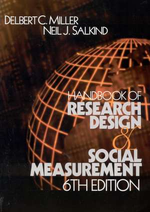 Handbook of Research Design and Social Measurement de Delbert C. Miller