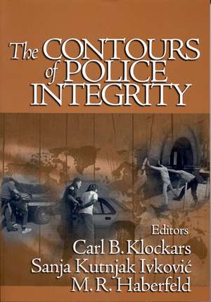 The Contours of Police Integrity de Carl B. Klockars