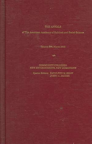 Community Colleges: New Environments, New Directions de Kathleen M. Shaw