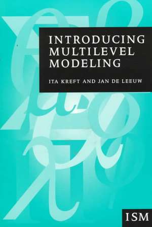 Introducing Multilevel Modeling de Ita G G Kreft