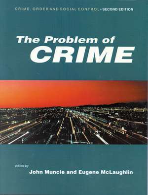 The Problem of Crime de John Muncie