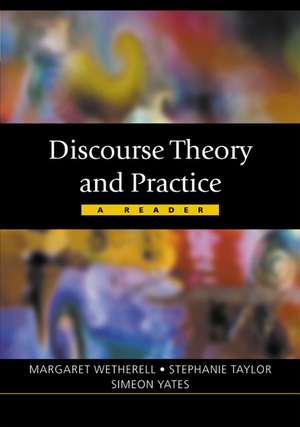 Discourse Theory and Practice: A Reader de Margaret Wetherell