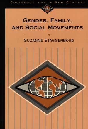 Gender, Family and Social Movements de Suzanne Staggenborg