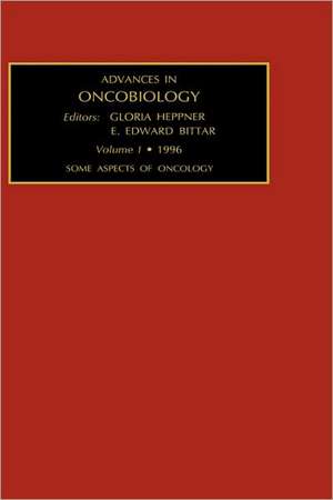 Some Aspects of Oncology de G. Heppner