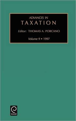 Advances in Taxation de Thomas M. Porcano