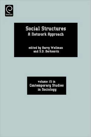 Social Structures: A Network Approach de Barry Wellman