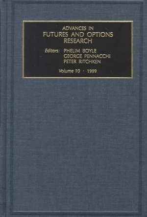 Advances in Futures and Options Research de Phelim P. Boyle