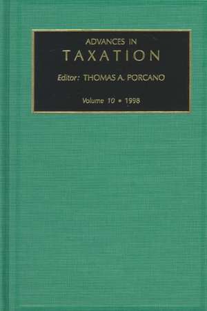 Advances in Taxation: Vol 10 de Thomas M. Porcano