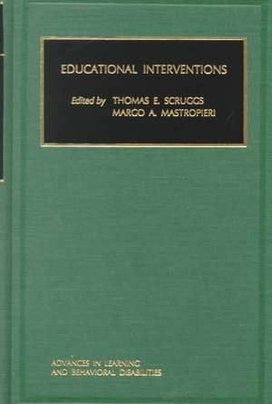 Educational Interventions de Thomas E. Scruggs