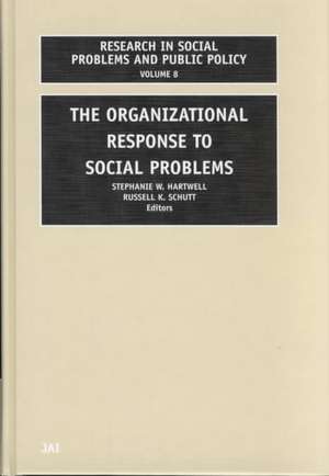 The Organizational Response to Social Problems de William R. Freudenburg