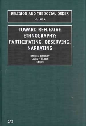 Toward Reflexive Ethnographyparticipating de Bromley