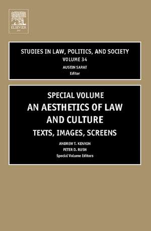 Aesthetics of Law and Culture – Texts, Images, Screens de Andrew T. Kenyon