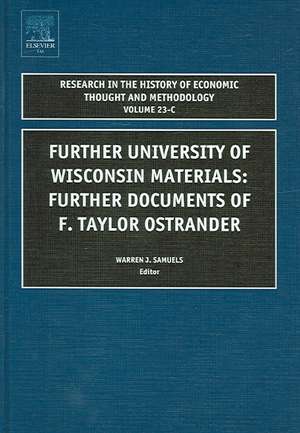 Further University of Wisconsin Materials – Further Documents of F. Taylor Ostrander de Jeff E. Biddle