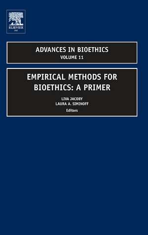 Empirical Methods for Bioethics de Liva Jacoby