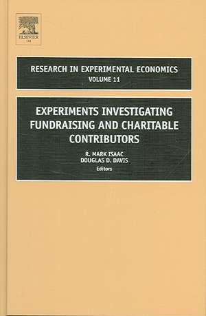 Experiments Investigating Fundraising and Charitable Contributors de R.m. Isaac