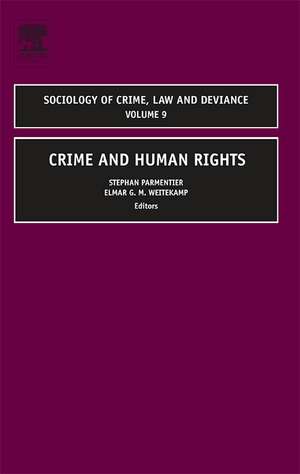 Crime and Human Rights de Stephen Parmentier