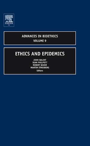 Ethics and Epidemics de John A. Balint