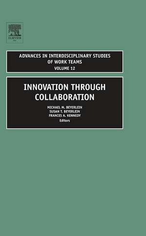 Innovation through Collaboration de Michael M. Beyerlein