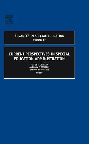 Current Perspectives in Special Education Administration de Festus E. Obiakor