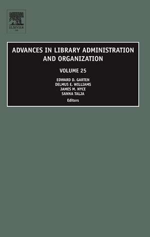 Advances in Library Administration and Organization de Edward D. Garten