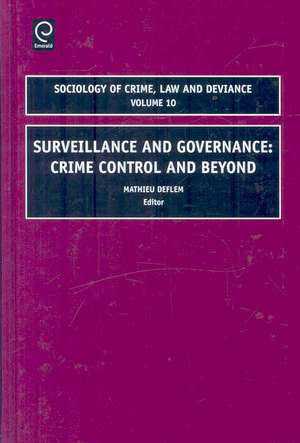 Surveillance and Governance de Mathieu Deflem