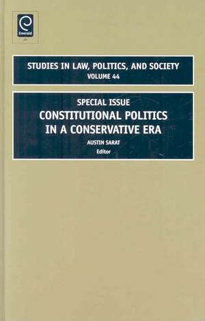 Constitutional Politics in a Conservative Era – Special Issue de Austin Sarat