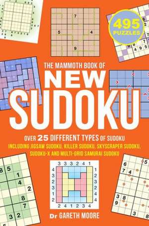 The Mammoth Book of New Sudoku de Gareth Moore