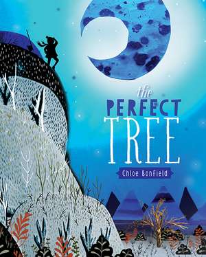 The Perfect Tree de Chloe Bonfield