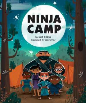 Ninja Camp de Sue Fliess