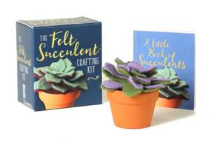 The Felt Succulent Crafting Kit de Nikki Van De Car