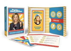 Parks and Recreation: Trivia Deck and Episode Guide de Christine Kopaczewski