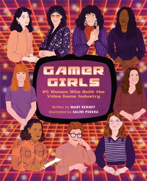 Gamer Girls de Mary Kenney