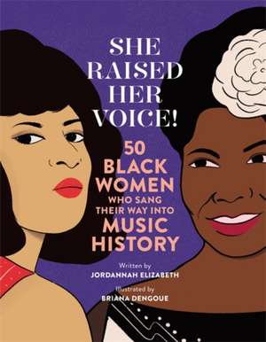 She Raised Her Voice! de Jordannah Elizabeth