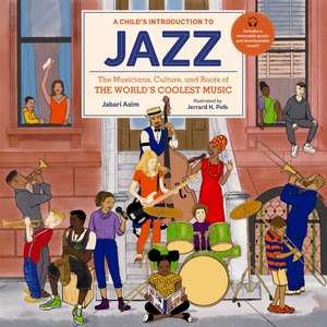 A Child's Introduction to Jazz de Jabari Asim