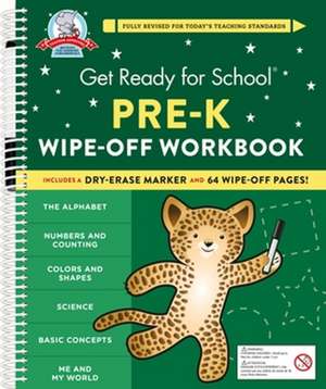 Get Ready for School: Pre-K Wipe-Off Workbook de Heather Stella