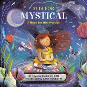 M Is for Mystical de Emma Mildon