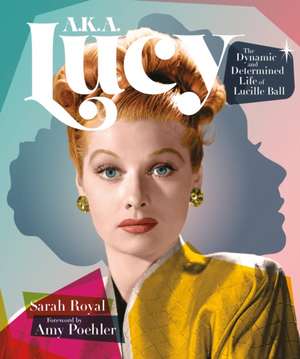 A.K.A. Lucy de Sarah Royal