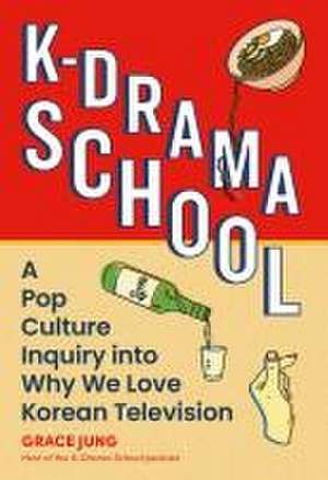 K-Drama School de Grace Jung