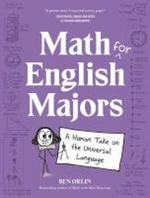 Math for English Majors de Ben Orlin