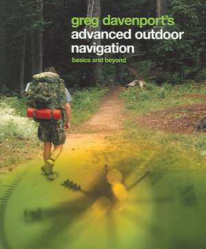 Advanced Outdoor Navigation de Greg Davenport