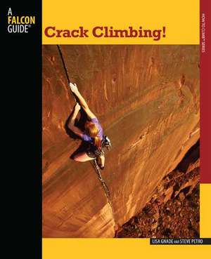 Crack Climbing! de Lisa Gnade