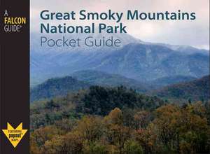 Great Smoky Mountains National Park Pocket Guide de Randi Minetor