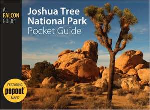 Joshua Tree National Park Pocket Guide de Bruce Grubbs