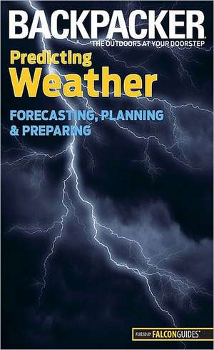 Backpacker Predicting Weather de Lisa Feinberg Densmore